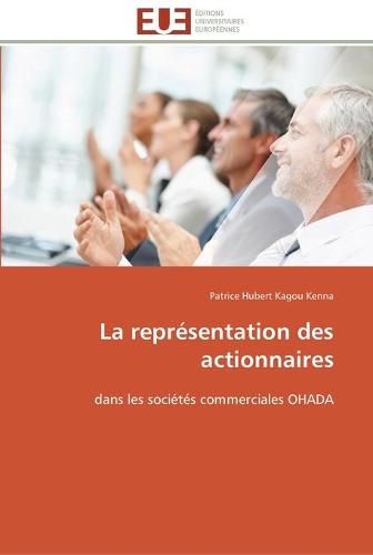 La Repr sentation Des Actionnaires - Omn.Univ.Europ. (Paperback)