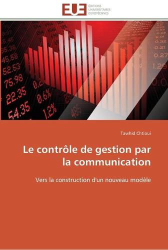 Le Contr le de Gestion Par La Communication - Omn.Univ.Europ. (Paperback)