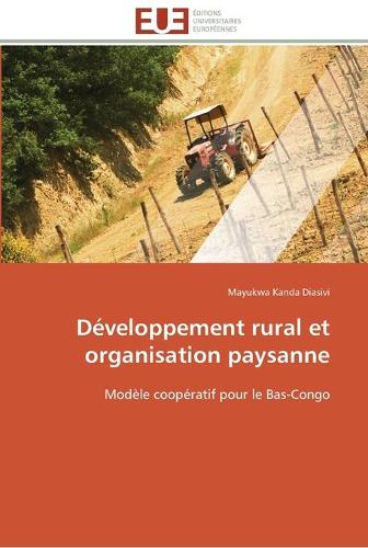 D�veloppement Rural Et Organisation Paysanne - Omn.Univ.Europ. (Paperback)