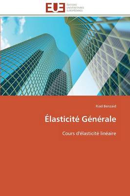 �lasticit� G�n�rale - Omn.Univ.Europ. (Paperback)
