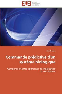 Commande Pr�dictive d'Un Syst�me Biologique - Omn.Univ.Europ. (Paperback)