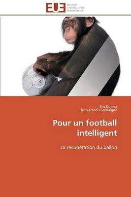 Pour Un Football Intelligent - Omn.Univ.Europ. (Paperback)