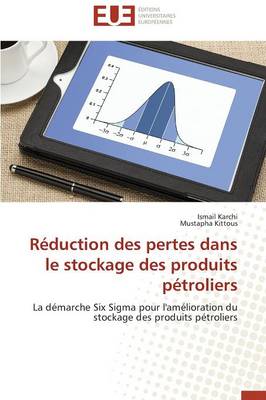 R�duction Des Pertes Dans Le Stockage Des Produits P�troliers - Omn.Univ.Europ. (Paperback)