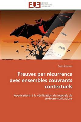 Preuves Par R�currence Avec Ensembles Couvrants Contextuels - Omn.Univ.Europ. (Paperback)