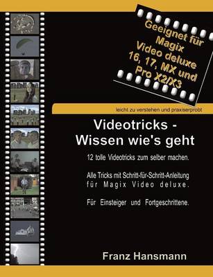 Videotricks - Wissen Wie's Geht (Paperback)