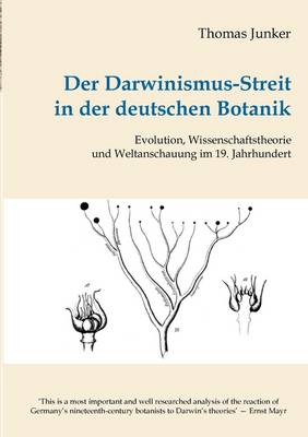Der Darwinismus-Streit in Der Deutschen Botanik (Paperback)