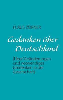 Gedanken Uber Deutschland (Paperback)