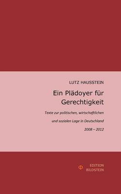 Ein PL Doyer Fur Gerechtigkeit (Paperback)