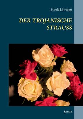 Der trojanische Strauss (Paperback)
