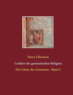 Lexikon Der Germanischen Religion (Paperback)