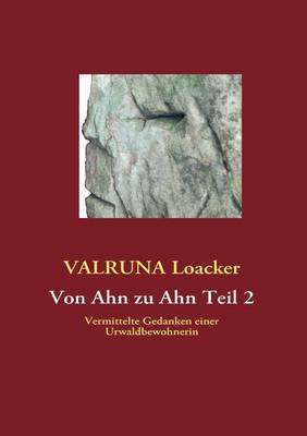Von Ahn zu Ahn Teil 2 (Paperback)