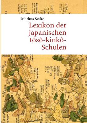 Lexikon Der Japanischen T S -Kink -Schulen (Paperback)
