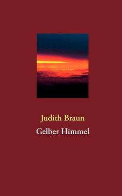 Gelber Himmel (Paperback)