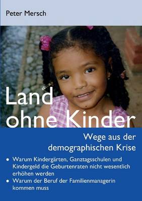 Land Ohne Kinder (Paperback)
