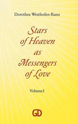 Stars of Heaven as Messengers of Love (Paperback)