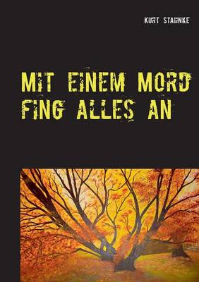 Mit Einem Mord Fing Alles an (Paperback)