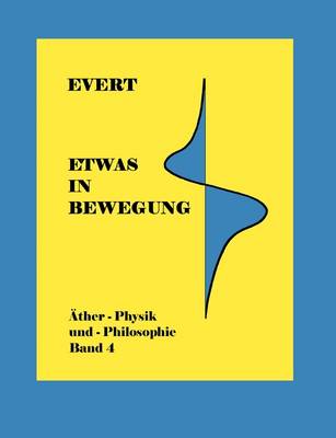 Etwas in Bewegung (Paperback)