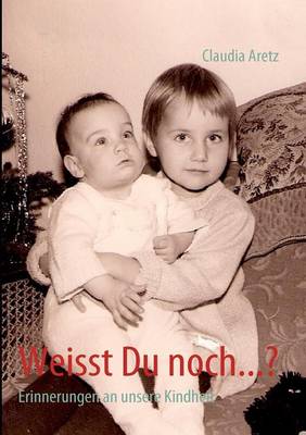 Weisst Du Noch...? (Paperback)