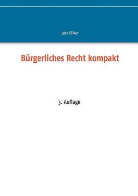 B rgerliches Recht Kompakt (Paperback)