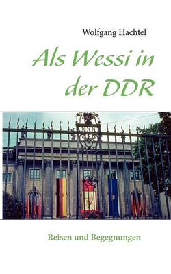 ALS Wessi in Der Ddr (Paperback)