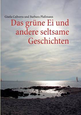Das Gr Ne Ei (Paperback)