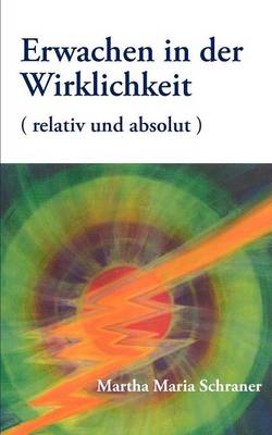 Erwachen in Der Wirklichkeit (Paperback)
