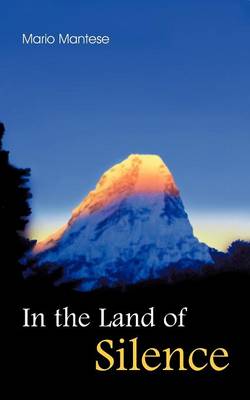 In the Land of Silence: Learning with My Master (Paperback)