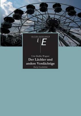 Der Lachler Und Andere Verdachtige (Paperback)