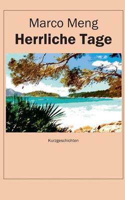 Herrliche Tage (Paperback)
