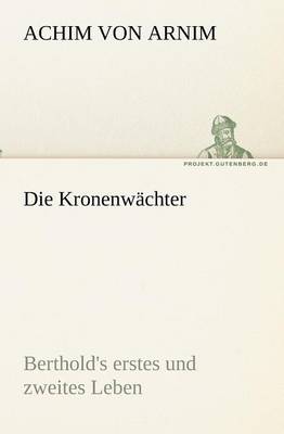 Die Kronenwachter (Paperback)