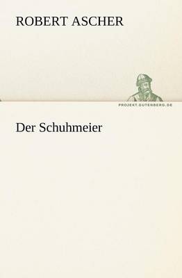 Der Schuhmeier (Paperback)