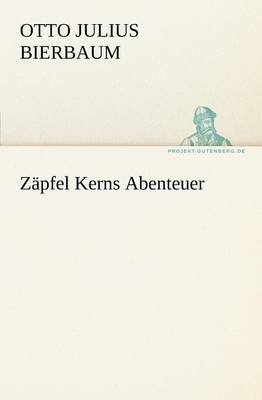 Z Pfel Kerns Abenteuer (Paperback)