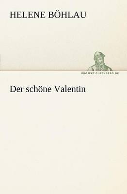 Der Schone Valentin (Paperback)