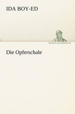 Die Opferschale (Paperback)