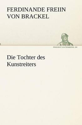 Die Tochter Des Kunstreiters (Paperback)