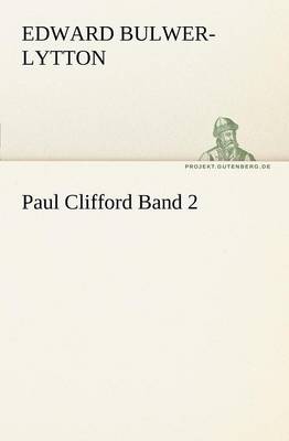 Paul Clifford Band 2 (Paperback)
