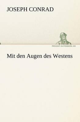 Mit Den Augen Des Westens (Paperback)