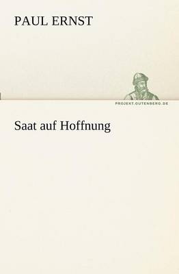 Saat Auf Hoffnung (Paperback)