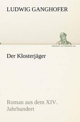 Der Klosterjager (Paperback)