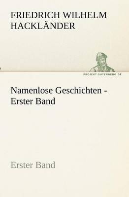 Namenlose Geschichten - Erster Band (Paperback)