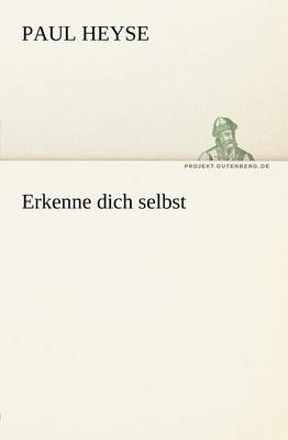 Erkenne Dich Selbst (Paperback)