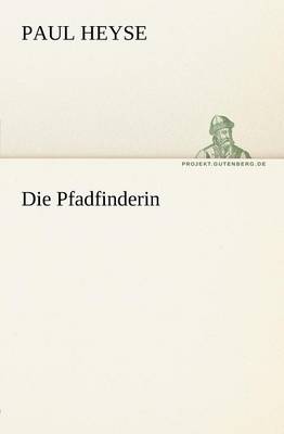 Die Pfadfinderin (Paperback)