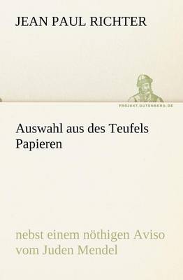 Auswahl Aus Des Teufels Papieren (Paperback)