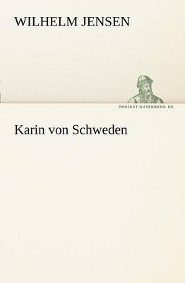 Karin Von Schweden (Paperback)