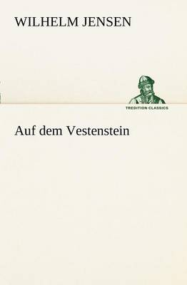 Auf Dem Vestenstein (Paperback)