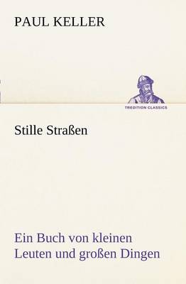 Stille Strassen (Paperback)