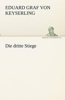 Die Dritte Stiege (Paperback)