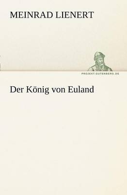 Der Konig Von Euland (Paperback)
