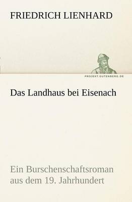 Das Landhaus Bei Eisenach (Paperback)