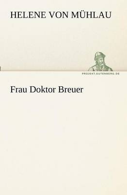Frau Doktor Breuer (Paperback)